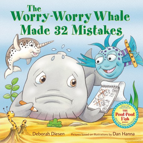 The Worry-Worry Whale Made 32 Mistakes - Deborah Diesen [KSIĄŻKA]