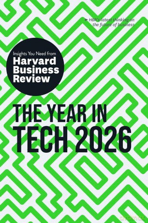 The Year in Tech, 2026: The Insights You Need from Harvard Business Review [KSIĄŻKA]