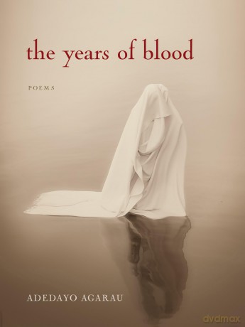 The Years of Blood - Adedayo Agarau [KSIĄŻKA]