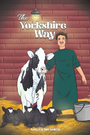 The Yorkshire Way - Angus Munroe [KSIĄŻKA]
