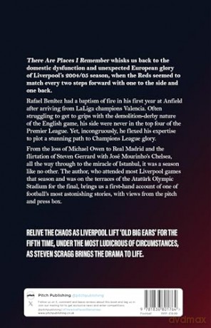 There are Places I Remember: Liverpool FC and the Miracle of Istanbul - Steven Scragg [KSIĄŻKA]