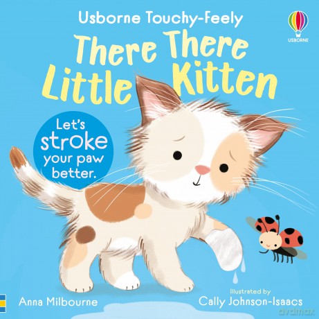 There There Little Kitten - Anna Milbourne [KSIĄŻKA]