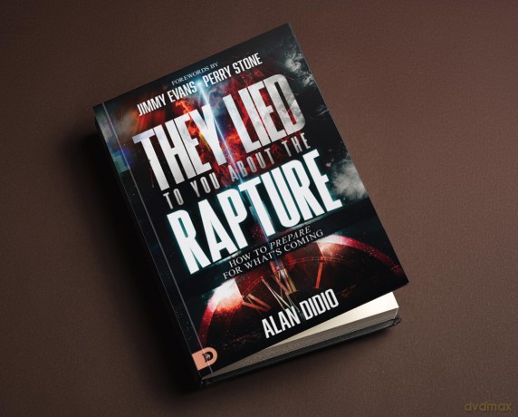 They Lied to You About the Rapture: How to Prepare for What's Coming - Alan DiDio [KSIĄŻKA]