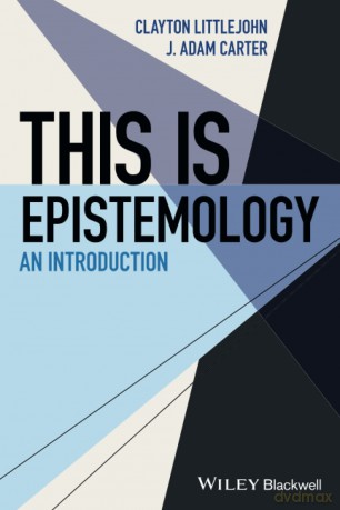 This Is Epistemology: An Introduction - J. Adam Carter [KSIĄŻKA]