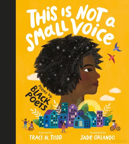 This Is Not A Small Voice: Poems by Black Poets - Traci N. Todd [KSIĄŻKA]