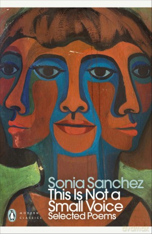 This Is Not a Small Voice: Selected Poems - Sonia Sanchez [KSIĄŻKA]