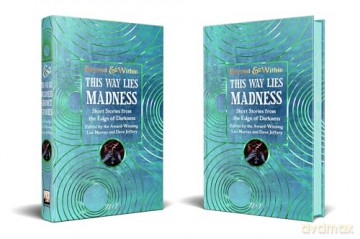 This Way Lies Madness - Lee Murray [KSIĄŻKA]
