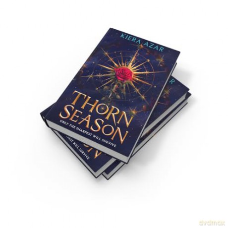 Thorn Season: The irresistible epic court YA fantasy romance debut - Kiera Azar [KSIĄŻKA]