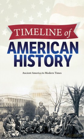 Timeline Of American History: Ancient America to Modern Times - Craig Froman [KSIĄŻKA]