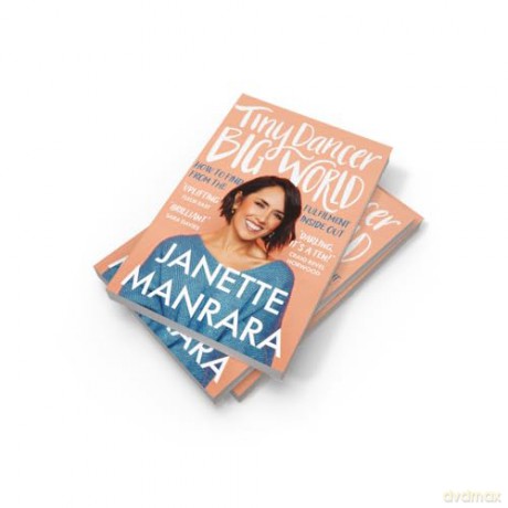 Tiny Dancer, Big World: An inspirational new guide to fulfilment from the Strictly Come Dancing star - Janette Manrara [KSIĄŻKA]