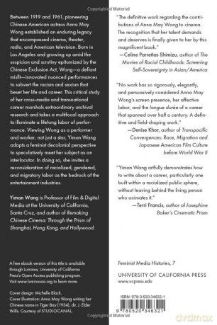 To Be an Actress: Labor and Performance in Anna May Wong's Cross-Media World: 7 - Yiman Wang [KSIĄŻKA]