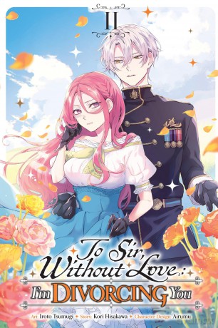 To Sir, Without Love: I'm Divorcing You, Vol. 2 - Airumu [KOMIKS]