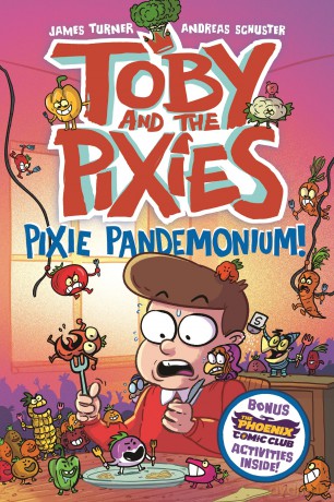 Toby and the Pixies: Pixie Pandemonium - James Turner [KOMIKS]