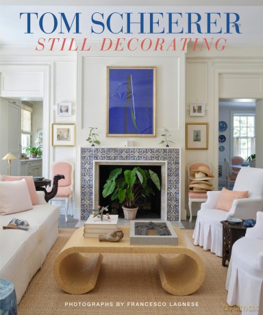 Tom Scheerer: Still Decorating - Tom Scheerer [KSIĄŻKA]