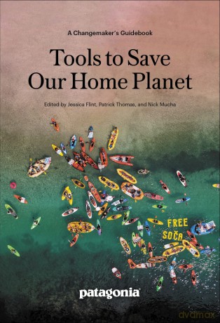 Tools to Save Our Home Planet: A Changemaker's Guidebook - Nick Mucha [KSIĄŻKA]