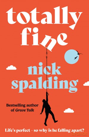 Totally Fine - Nick Spalding [KSIĄŻKA]