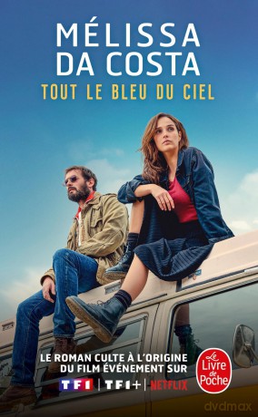 Tout Le Bleu Du Ciel - Melissa Da Costa [KSIĄŻKA]
