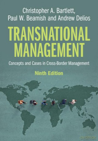 Transnational Management: Concepts and Cases in Cross-Border Management - Christopher A. Bartlett [KSIĄŻKA]