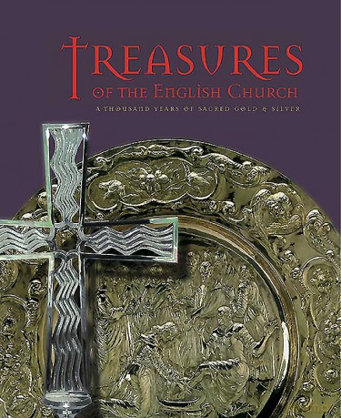 Treasures of the English Church: A Thousand Years of Sacred Gold and Silver - Tim Schroder [KSIĄŻKA]