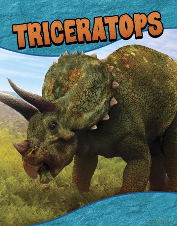 Triceratops - Laura K. Murray [KSIĄŻKA]