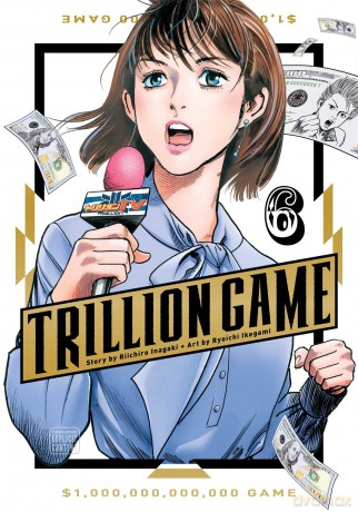 Trillion Game, Vol. 6: Volume 6 - Riichiro Inagaki [KOMIKS]
