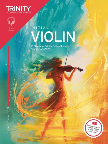 Trinity College London Violin Exam Pieces from 2025: Initial - Trinity College London [KSIĄŻKA]