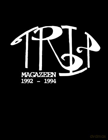 TRiP MAGAZEEN: The Complete Collection 1992-1994 - DJ Three [KSIĄŻKA]