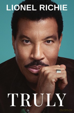 Truly: Truly: The Sunday Times bestselling memoir of legendary Lionel Richie - Lionel Richie [KSIĄŻKA]