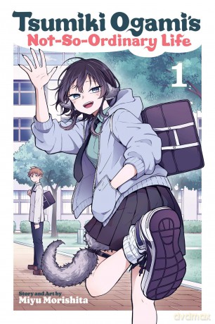 Tsumiki Ogami's Not-So-Ordinary Life, Vol. 1: Volume 1 - Miyu Morishita [KOMIKS]