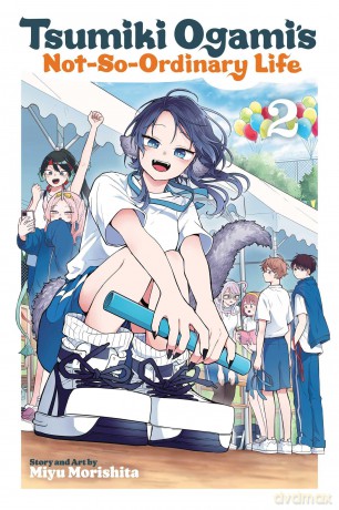 Tsumiki Ogami's Not-So-Ordinary Life, Vol. 2: Volume 2 - Miyu Morishita [KSIĄŻKA]