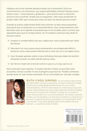 Tu ma ana comienza hoy: Qué Hacer Mientras Esperas, Anhelas Y Ansías Más - Ruth Chou Simons [KSIĄŻKA]