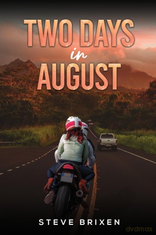 Two Days in August - Steve Brixen [KSIĄŻKA]