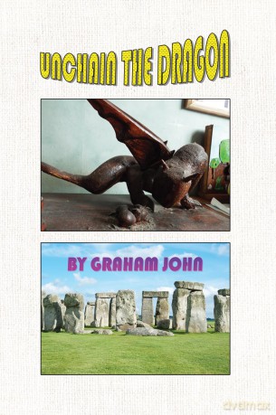 Unchain the Dragon - Graham John [KSIĄŻKA]