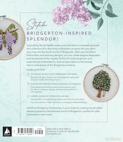 Unofficial Bridgerton Embroidery: 20 Patterns Inspired by the World of Regency Romance - Hilary Leslie [KSIĄŻKA]
