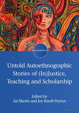 Untold Autoethnographic Stories of - Ari Sherris [KSIĄŻKA]