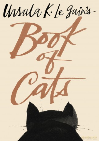 Ursula K. Le Guin's Book of Cats - Ursula K. Le Guin [KSIĄŻKA]