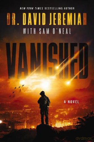 Vanished: 1 - Dr. David Jeremiah [KSIĄŻKA]