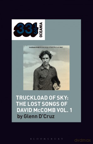 Various Artists' Truckload of Sky: The Lost Songs of David McComb Vol. 1 - Glenn D'Cruz [KSIĄŻKA]