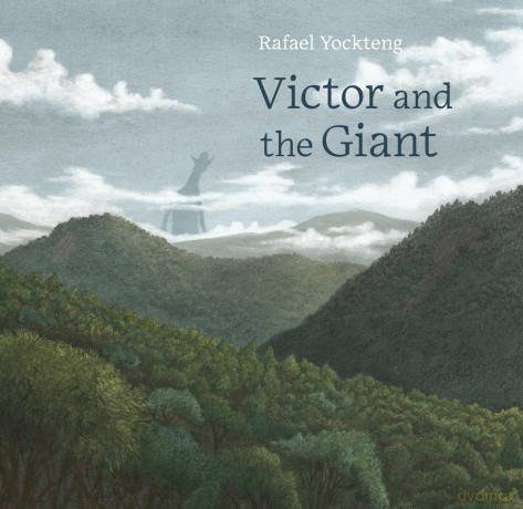 Victor and the Giant - Rafael Yockteng [KSIĄŻKA]