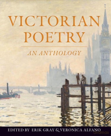 Victorian Poetry: An Anthology - Erik Gray [KSIĄŻKA]