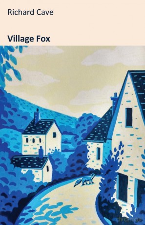 Village Fox - Richard Cave [KSIĄŻKA]
