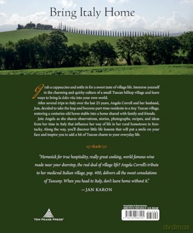Village Life: Discover Tuscan-Inspired Hospitality and Intentional Living - Angela Correll [KSIĄŻKA]