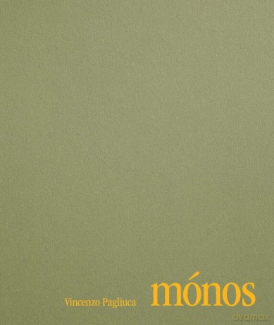 Vincenzo Pagliuca: mo nos: mónos - Giovanni Fiorentino [KSIĄŻKA]
