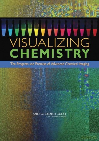 Visualizing Chemistry: The Progress and Promise of Advanced Chemical Imaging - National Research Council [KSIĄŻKA]