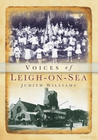 Voices of Leigh-on-Sea - Judith Williams [KSIĄŻKA]