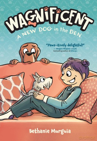 Wagnificent: A New Dog in the Den: 2 - Bethanie Murguia [KOMIKS]