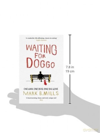 Waiting For Doggo: The feel-good romantic comedy for dog lovers and friends - Mark Mills [KSIĄŻKA]