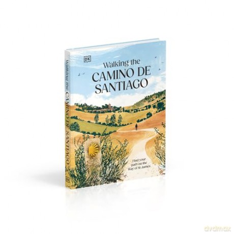 Walking the Camino de Santiago: Find your path on the Way of St James - DK Travel [KSIĄŻKA]