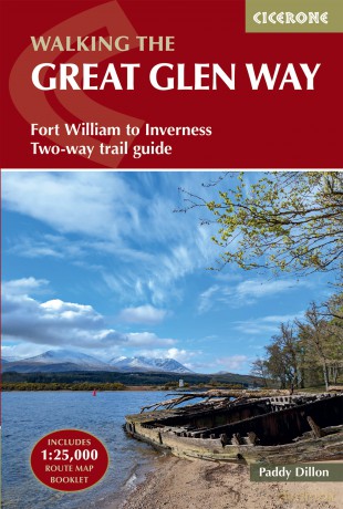 Walking the Great Glen Way: Fort William to Inverness Two-way trail guide - Paddy Dillon [KSIĄŻKA]