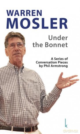 Warren Mosler: Under the Bonnet - Dr. Phil Armstrong [KSIĄŻKA]